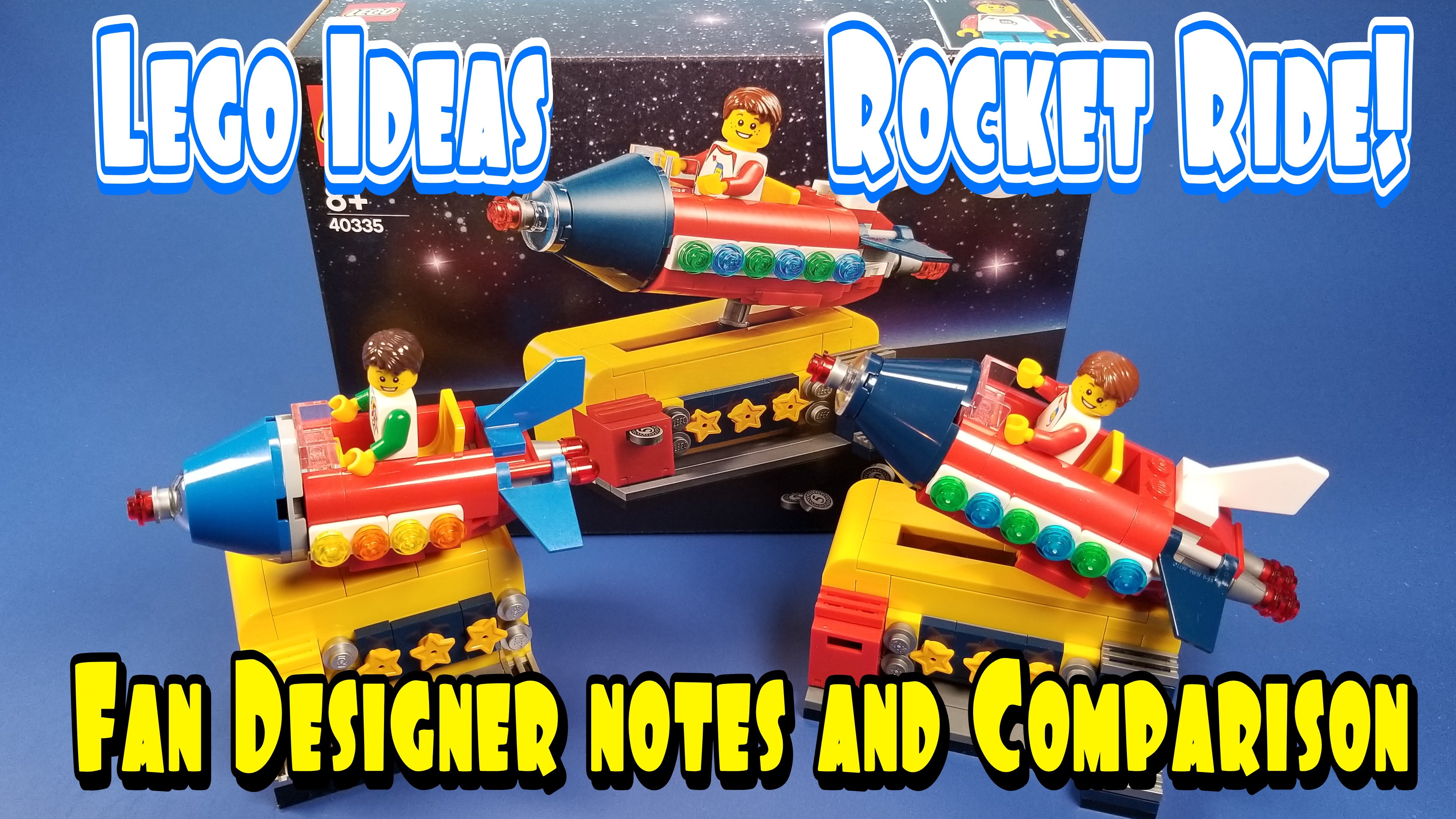 Lego Ideas 40335 Rocket Ride! – Fan Designer