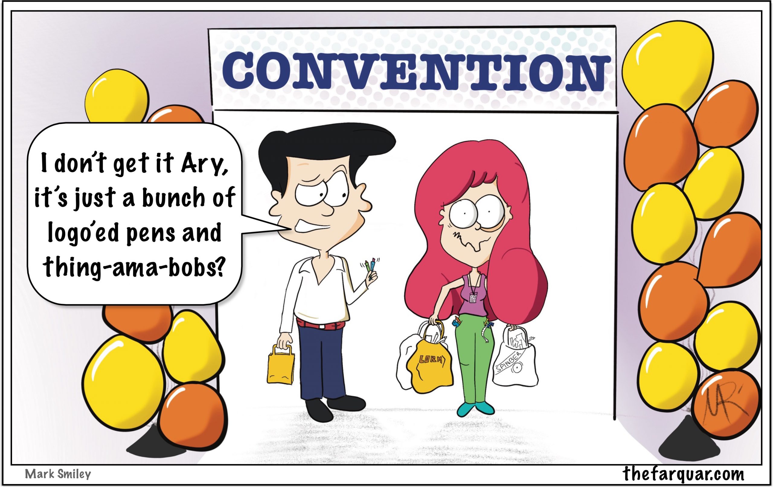 Ariel discovers Convention Swag